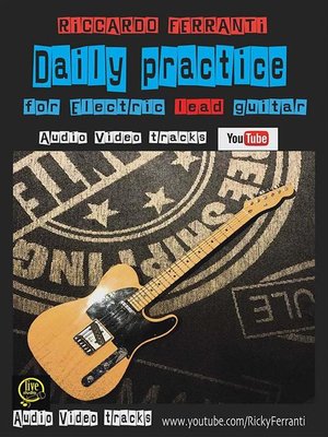 cover image of Daily Practice For Electric lead guitar